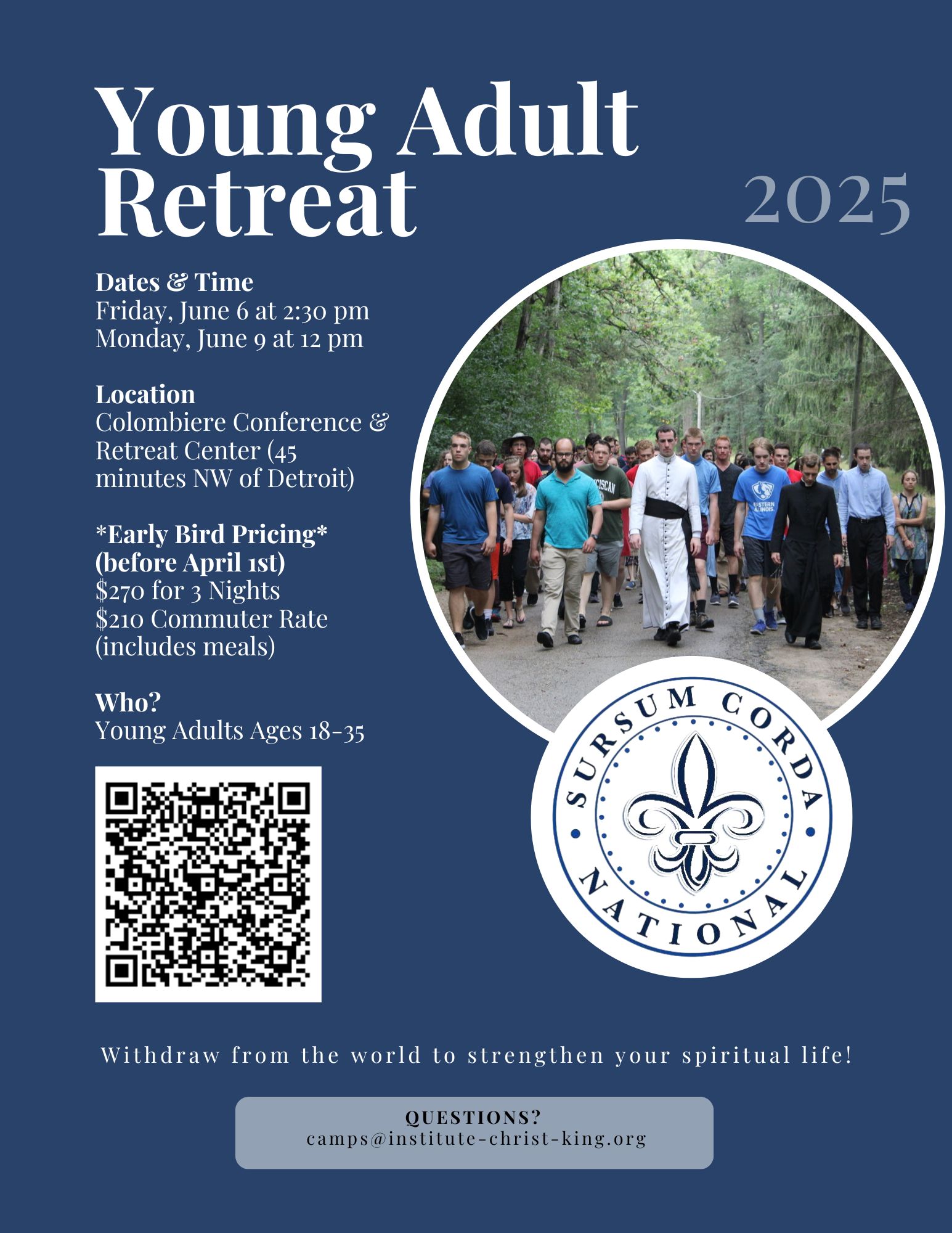 Sursum Corda 2025 Retreat